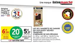 Intermarché Lot de 2 magrets de canard igp sud-ouest séchés tranchés itinéraire de nos régions offre