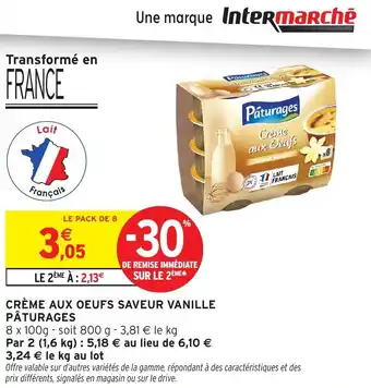 Intermarché Crème aux oeufs saveur vanille pâturages offre