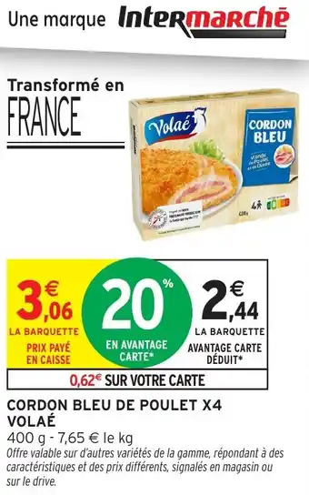 Intermarché Cordon bleu de poulet x4 volaé offre