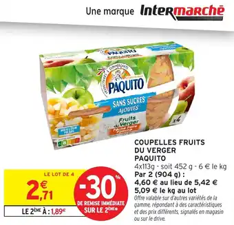 Intermarché Coupelles fruits du verger paquito offre