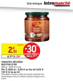 Intermarché Tomates séchées bouton d'or offre