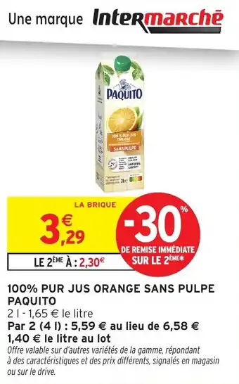 Intermarché 100% pur jus orange sans pulpe paquito offre