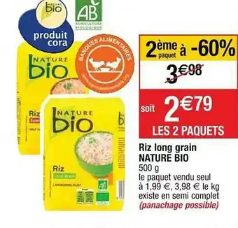 Cora x Carrefour Riz Long Grain Nature Bio offre