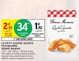 Intermarché Le petit quatre quarts pur beurre bonne maman offre