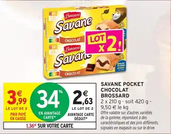 Intermarché Savane pocket chocolat brossard offre