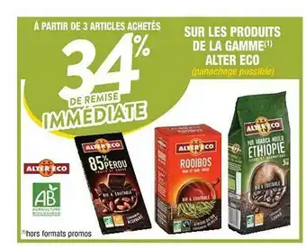Cora x Carrefour Les Produits De La Gamme Alter Eco offre