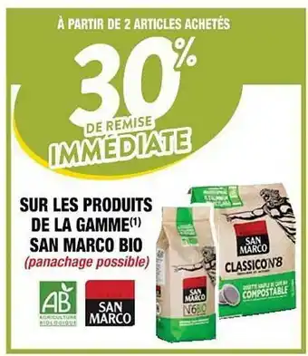 Cora x Carrefour La Gamme San Marco Bio offre