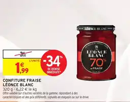 Intermarché Confiture fraise léonce blanc offre