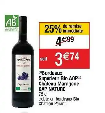 Bordeaux Supérieur Bio Aop Château Maragane Cap Nature