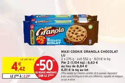 Intermarché Maxi cookie granola chocolat lu offre