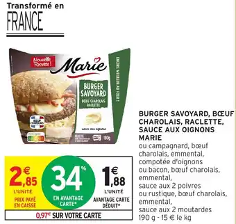 Intermarché Burger savoyard, boeuf charolais, raclette, sauce aux oignons marie offre