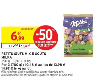 Intermarché Petits œufs mix 5 goûts Milka offre