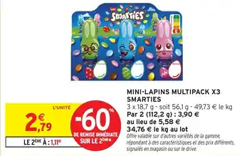 Intermarché Mini-lapins multipack x3 smarties offre