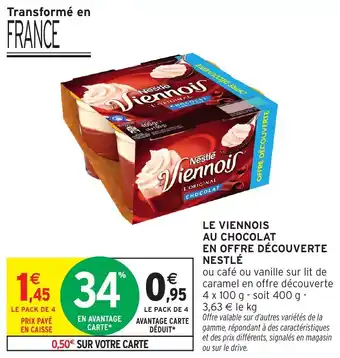 Intermarché Le viennois au chocolat en offre découverte nestlé offre