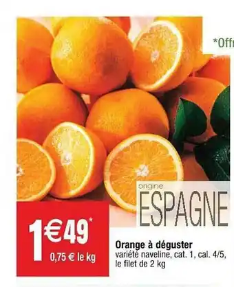 Cora x Carrefour Orange à Déguster offre