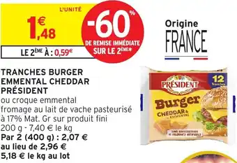 Intermarché Tranches burger emmental cheddar président offre