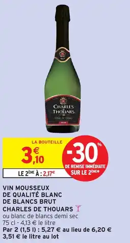 Intermarché Vin mousseux de qualité blanc de blancs brut charles de thouars offre