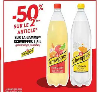 Cora x Carrefour La Gamme Schweppes 1,5 L offre