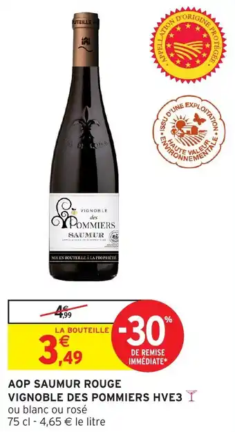 Intermarché Aop saumur rouge vignoble des pommiers hve3 offre