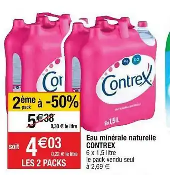 Cora x Carrefour Eau Minérale Naturelle Contrex offre
