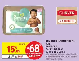 Intermarché Couches harmonie t4 x36 pampers offre