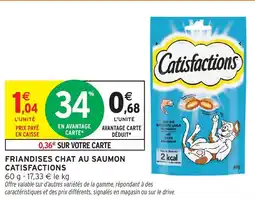 Intermarché Friandises chat au saumon catisfactions offre