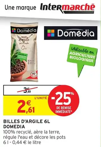 Intermarché Billes d'argile 6l Domédia offre