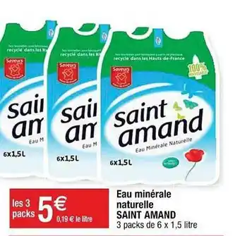Cora x Carrefour Eau Minérale Naturelle Saint Amand offre