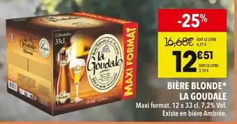 Supeco LA GOUDALE Bière blonde offre