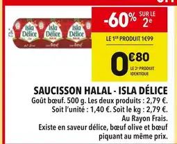 Supeco ISLA DÉLICE Saucisson halal offre