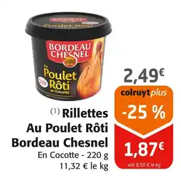 Colruyt BORDEAU CHESNEL Rillettes Au Poulet Rôti offre