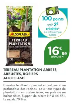 Point Vert Algoflash Terreau plantation arbres, arbustes, rosiers offre