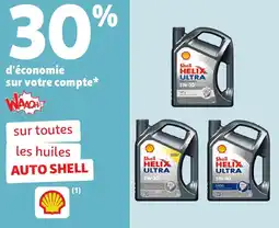 Auchan Sur toutes les huiles auto shell offre