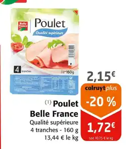 Colruyt BELLE FRANCE Poulet offre