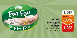 Colruyt FROMAGERIE MILLERET Fin Fou offre