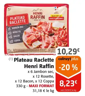 Colruyt Henri Raffin Plateau Raclette offre