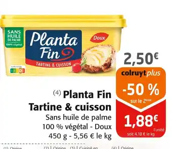 Colruyt Planta Fin Tartine & cuisson offre