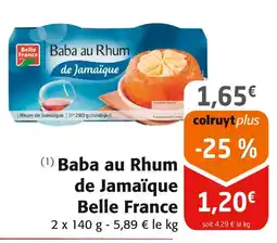 Colruyt BELLE FRANCE Baba au Rhum de Jamaïque offre