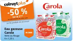 Colruyt CAROLA Eau gazeuse offre