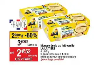 Cora x Carrefour Mousse De Riz Au Lait Vanille La Laitière offre