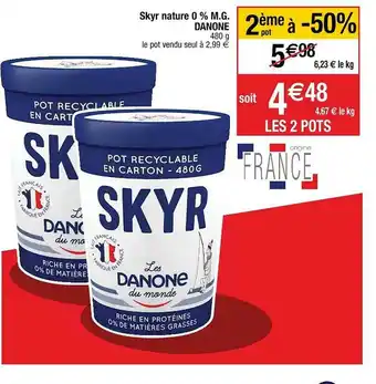Cora x Carrefour Skyr Nature 0% M.g. Danone offre