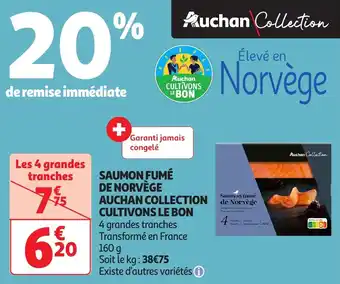 Auchan Saumon fumé de norvège auchan collection cultivons le bon offre