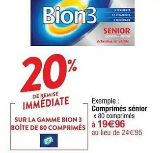 Cora x Carrefour La Gamme Bion 3 Boîte De 80 Comprimés : Comprimés Sénior offre