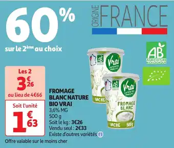 Auchan Fromage blanc nature bio vrai offre