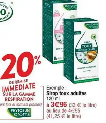 Cora x Carrefour Sirop Toux Adultes Phytosun Oaroms offre