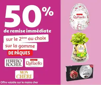 Auchan Sur la gamme de pâques ferrero rocher, raffaello ou mon cheri offre