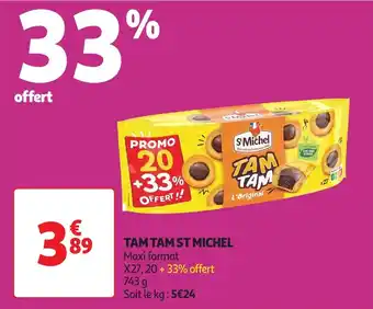 Auchan Tam tam st michel offre