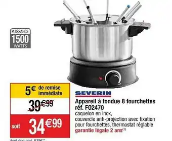 Cora x Carrefour Appareil à Fondue 8 Fourchettes Severin offre