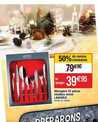 Cora x Carrefour Ménagère 32 Pièces Intuition Miroir Laguiole offre