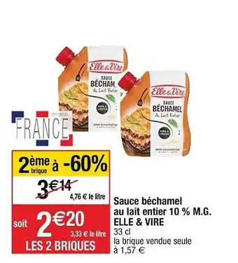 Sauce Béchamel Au Lait Entier 10% M.g. Elle & Vire